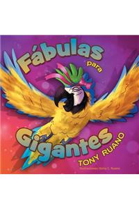 Fabulas para gigantes