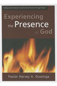 Experiencing the Presence of God