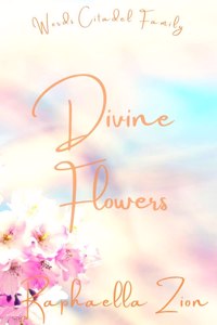 Divine Flowers