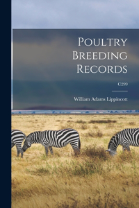 Poultry Breeding Records; C299