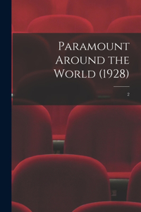 Paramount Around the World (1928); 2