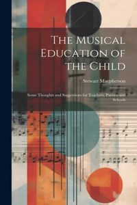 Musical Education of the Child