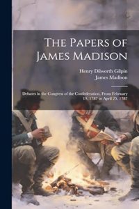 The Papers of James Madison