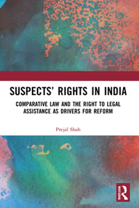 Suspects' Rights in India