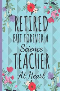 Retired But Forever a Science Teacher