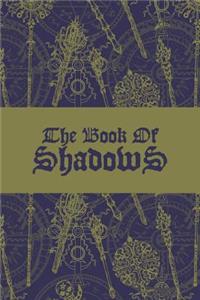 The Book of Shadows