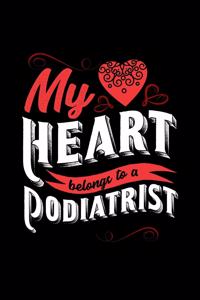 My Heart Belongs to a Podiatrist