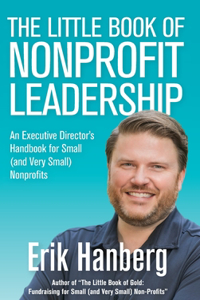 Little Book of Nonprofit Leadership