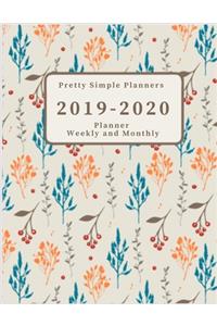 Pretty Simple Planners 2019-2020 (Planner weekly and monthly)
