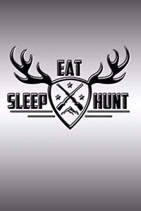 Eat Sleep Hunt