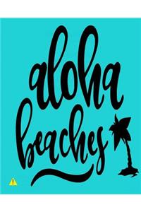 Aloha Beaches
