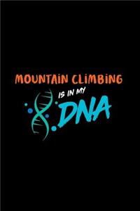 Mountain Climbing Is in My DNA