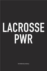 Lacrosse PWR