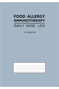 Food Allergy Immunotherapy Daily Dose Log