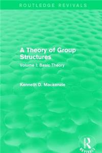 Theory of Group Structures