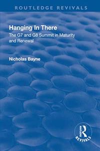 Hanging in There: The G7 and G8 Summit in Maturity and Renewal