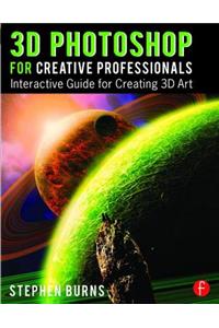 3D Photoshop for Creative Professionals