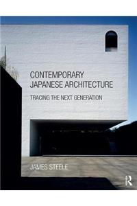 Contemporary Japanese Architecture