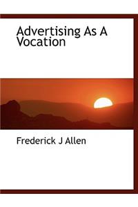 Advertising as a Vocation