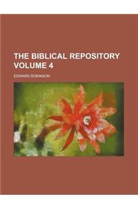 The Biblical Repository Volume 4