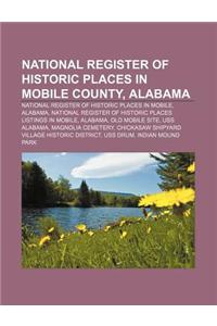National Register of Historic Places in Mobile County, Alabama