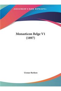 Monasticon Belge V1 (1897)