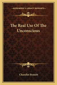 Real Use of the Unconscious