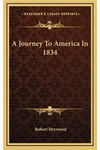 A Journey to America in 1834