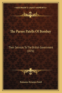 Parsee Patells Of Bombay