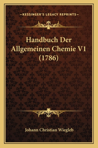 Handbuch Der Allgemeinen Chemie V1 (1786)