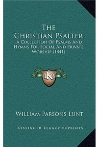 The Christian Psalter
