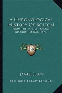 A Chronological History Of Bolton
