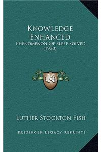 Knowledge Enhanced