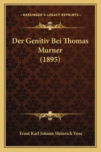 Genitiv Bei Thomas Murner (1895)