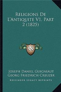Religions de L'Antiquite V1, Part 2 (1825)