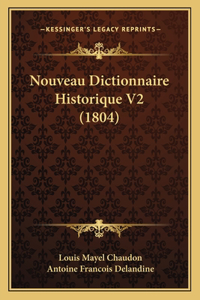 Nouveau Dictionnaire Historique V2 (1804)