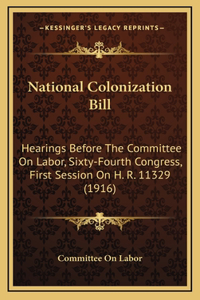 National Colonization Bill