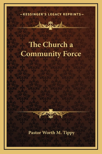 The Church a Community Force