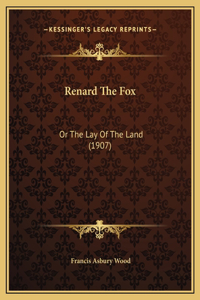 Renard The Fox