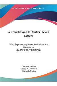 A Translation of Dante's Eleven Letters