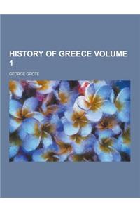 History of Greece Volume 1