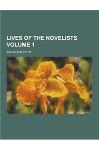 Lives of the Novelists Volume 1
