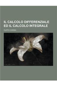 Il Calcolo Differenziale Ed Il Calcolo Integrale