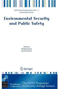 Environmental Security and Public Safety: Problems and Needs in Conversion Policy and Research After 15 Years of Conversion in Central and Eastern Europe