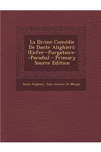 La Divine Comedie de Dante Alighieri