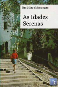 As Idades Serenas