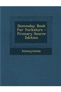 Domesday Book for Yorkshire