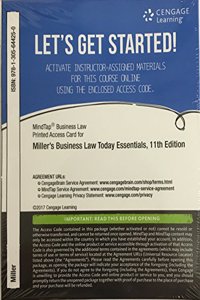 Mindtap Business Law, 1 Term (6 Months) Printed Access Card for Miller's Cengage Advantage Books: Business Law Today, the Essentials: Text and Summarized Cases, 11th