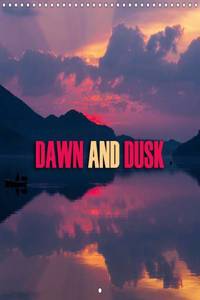 Dawn and Dusk 2016