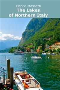 Lakes of Northern Italy
